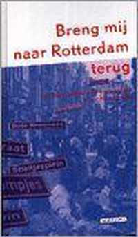 Breng mij naar Rotterdam terug + 2 cd's