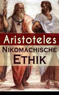 Nikomachische Ethik: Das Wesen des h chsten Gutes