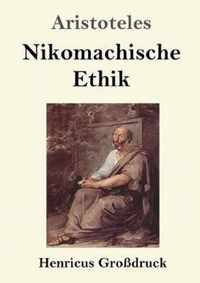 Nikomachische Ethik (Grossdruck)