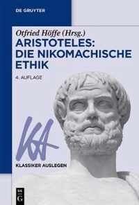 Aristoteles: Die Nikomachische Ethik