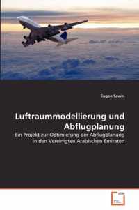 Luftraummodellierung und Abflugplanung