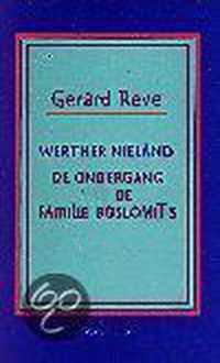 Werther Nieland ; De ondergang van de familie Boslowits