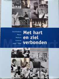 Met Hart en Ziel Verbonden Geschiedenis Mesos Medisch Centrum 1889 - 2008
