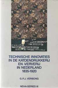 Technische innovaties in de katoendrukkerij en -ververij in Nederland 1835-1920