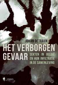 Het verborgen gevaar - Johan Detraux - Paperback (9789463935913)