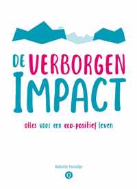 De verborgen impact