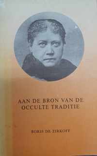 Aan de bron van de occulte traditie