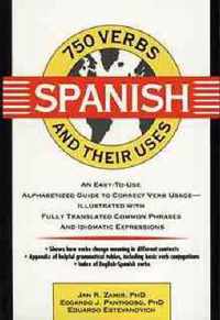 750 Spanish Verbs and Their Uses