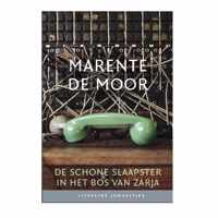 De schone slaapster in het bos van Zarja (Literaire Juweeltjes)