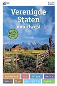 WERELDREISGIDS VERENIGDE STATEN NOORDWEST