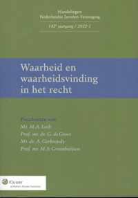 Handelingen Nederlandse Juristen-Vereniging 142e jrg./2012-1 - Waarheid en waarheidsvinding in het recht