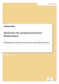 Methoden der projektorientierten Risikoanalyse