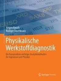 Physikalische Werkstoffdiagnostik