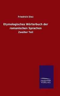 Etymologisches Woerterbuch der romanischen Sprachen