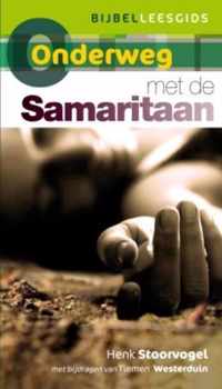 Onderweg reeks - Onderweg met de Samaritaan