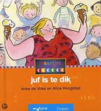 Maantjes Serie 6 Juf is te dik