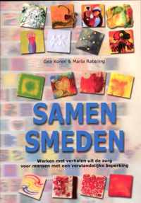 Samen smeden