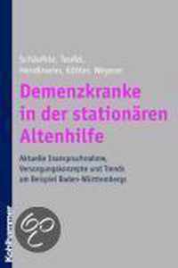 Demenzkranke in Der Stationaren Altenhilfe