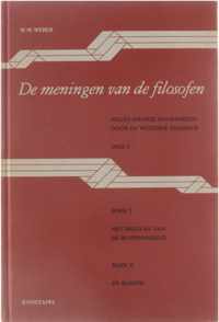 De meningen van de filosofen : negen dwarse doorsneden door de westerse filosofie / Dl. 1.