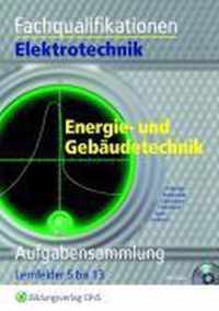 Fachqualifikationen Elektrotechnik Energie- und Gebäudetechnik