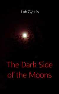 The dark side of the moons