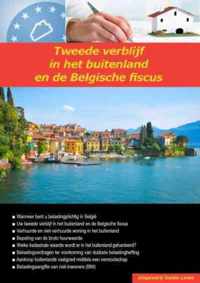 Wonen en kopen in  -   Tweede verblijf in het buitenland en de Belgische fiscus
