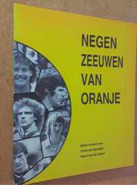 Negen zeeuwen van oranje