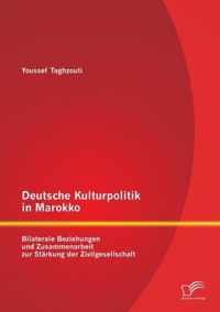 Deutsche Kulturpolitik in Marokko