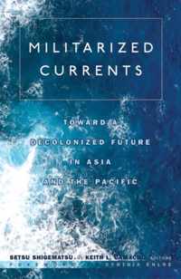 Militarized Currents