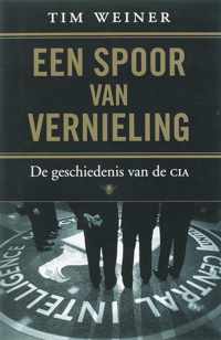 Een Spoor Van Vernieling