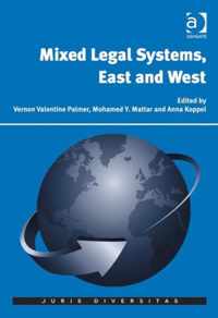 Mixed Legal Systems, East and West