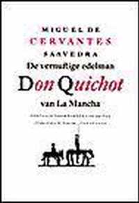 Vernuftige Edelman Don Quichot La Mancha