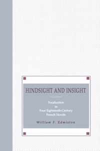 Hindsight and Insight