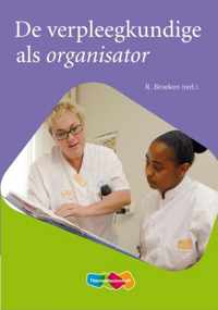 De verpleegkundige als organisator