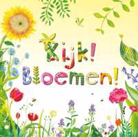 Kijk! Bloemen!