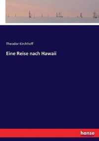 Eine Reise nach Hawaii