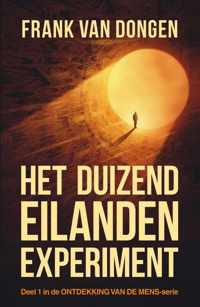 Ontdekking van de mens 1 -   Het duizend eilanden experiment