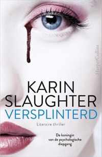 Versplinterd-Karin Slaughter