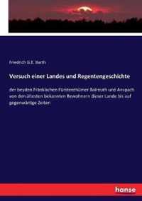 Versuch einer Landes und Regentengeschichte