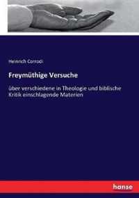 Freymuthige Versuche