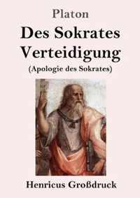 Des Sokrates Verteidigung (Grossdruck)