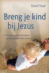 Breng je kind bij Jezus