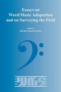 Essays on Word/Music Adaptation and on Surveying the Field.
