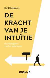 De kracht van je intuitie