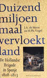 Duizend miljoen maal vervloekt land