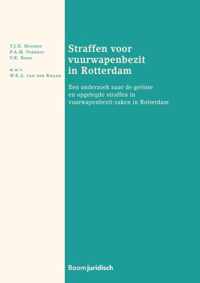 Straffen voor vuurwapenbezit in Rotterdam - P.A.M. Verrest, V.J.H. Mooren, V.K. Boer - Paperback (9789462127012)