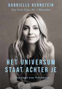 Het Universum staat achter je
