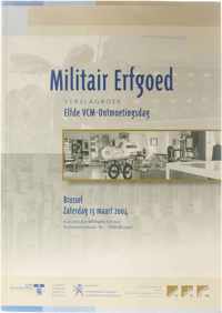 Militair Erfgoed - verslagboek elfde VCM-Ontmoetingsdag