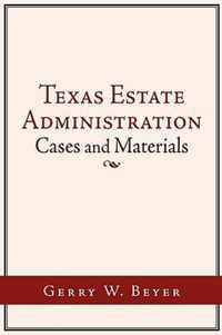 Texas Estate Administration