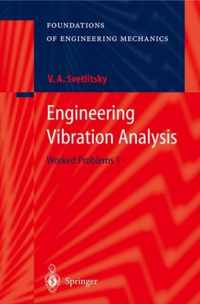 Engineering Vibration Analysis: Worked Problems 1